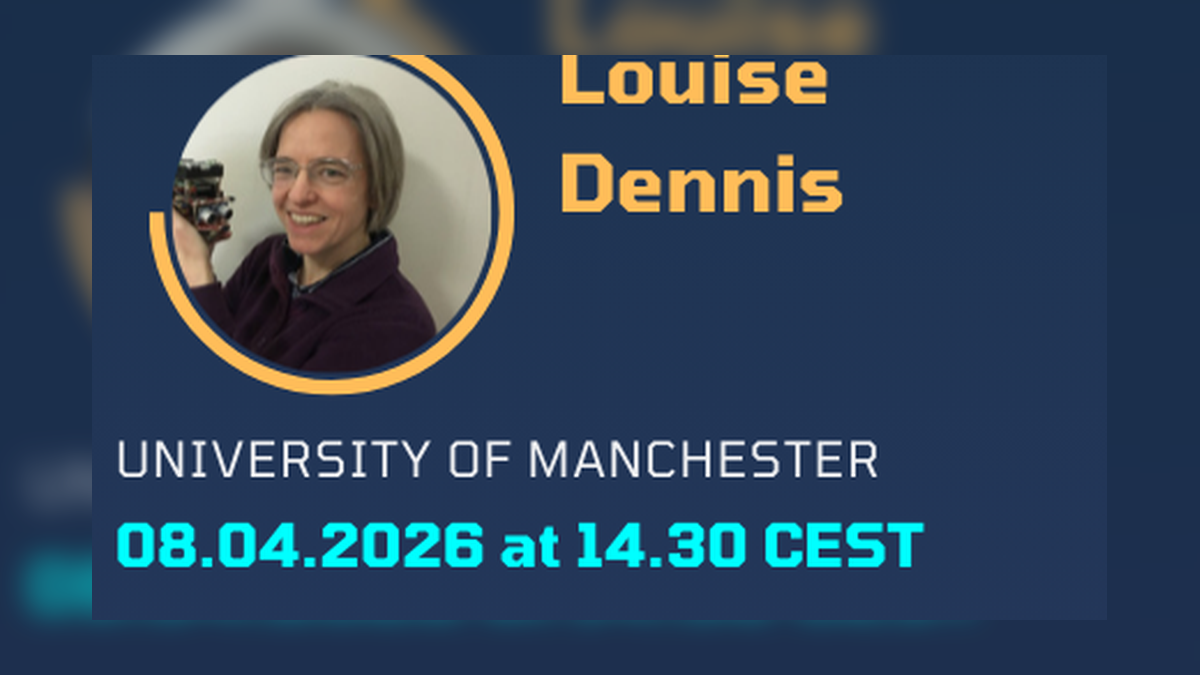 Graphic for Talk by Louise Dennis at LUCI Lab Seminar Series